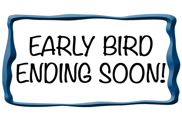 Early Bird Discount has ended Early Bird Discount has ended